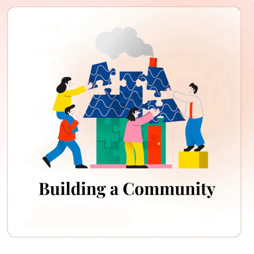 Building a Community