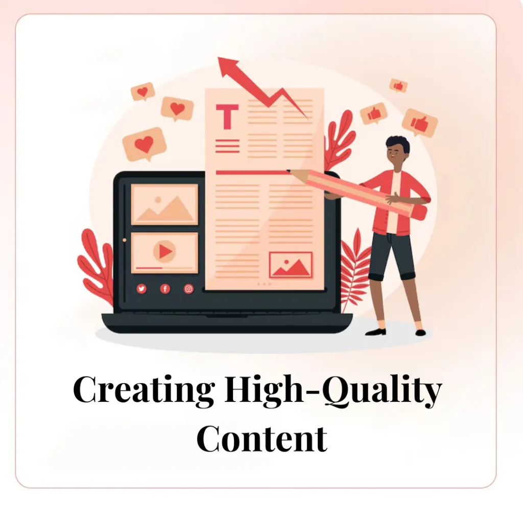 Creating High-Quality Content