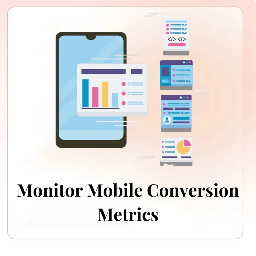 Monitor Mobile Conversion Metrics