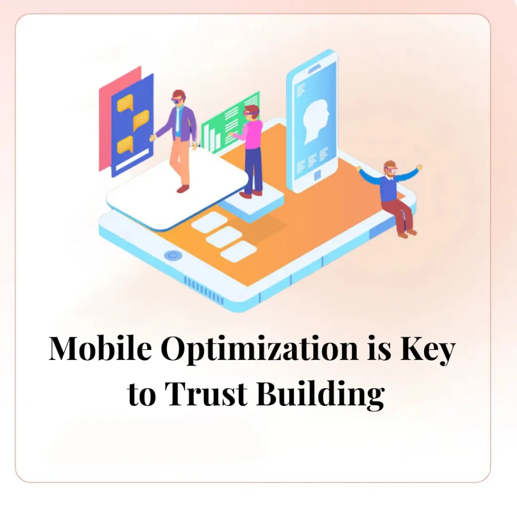 Mobile Optimization is Key to Trust Building