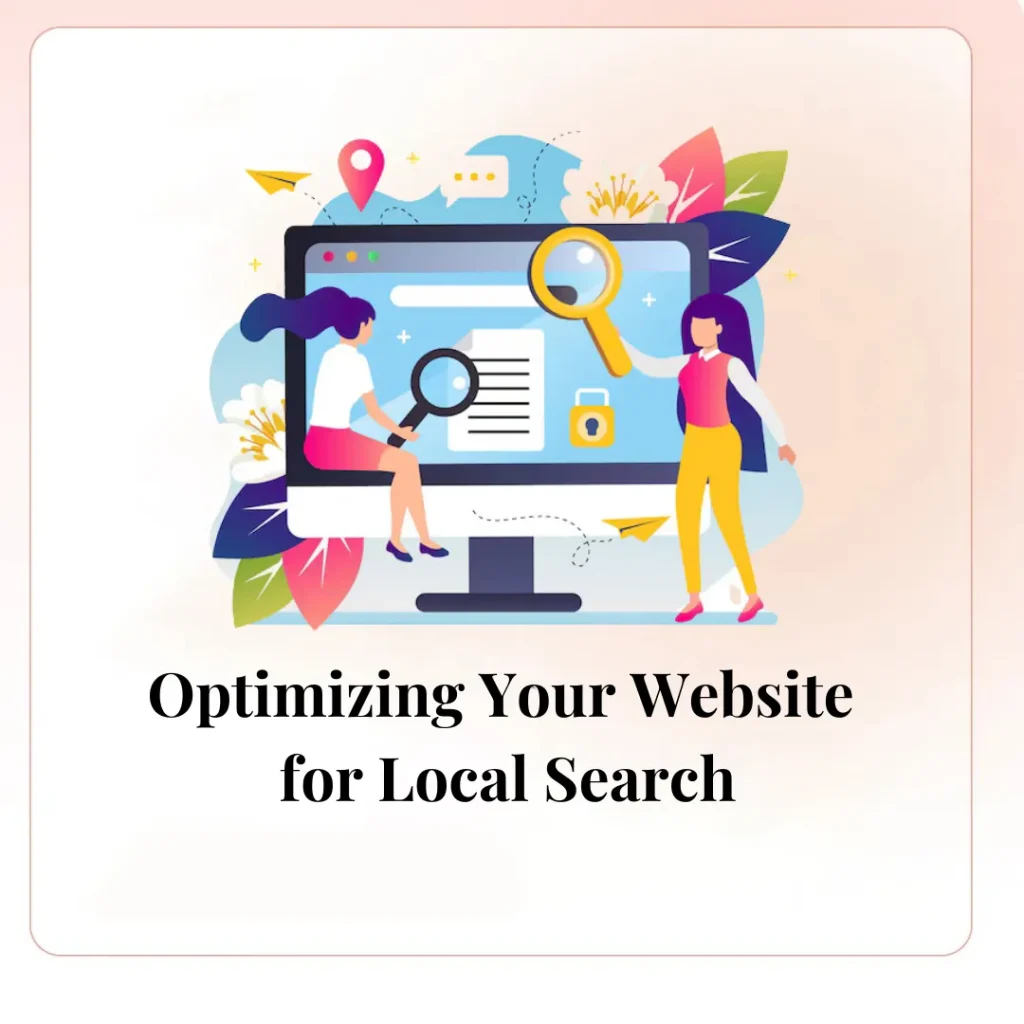 Optimizing Your Website for Local Search