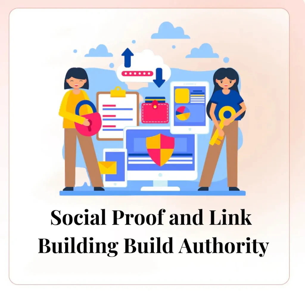 Social Proof and Link Building Build Authority