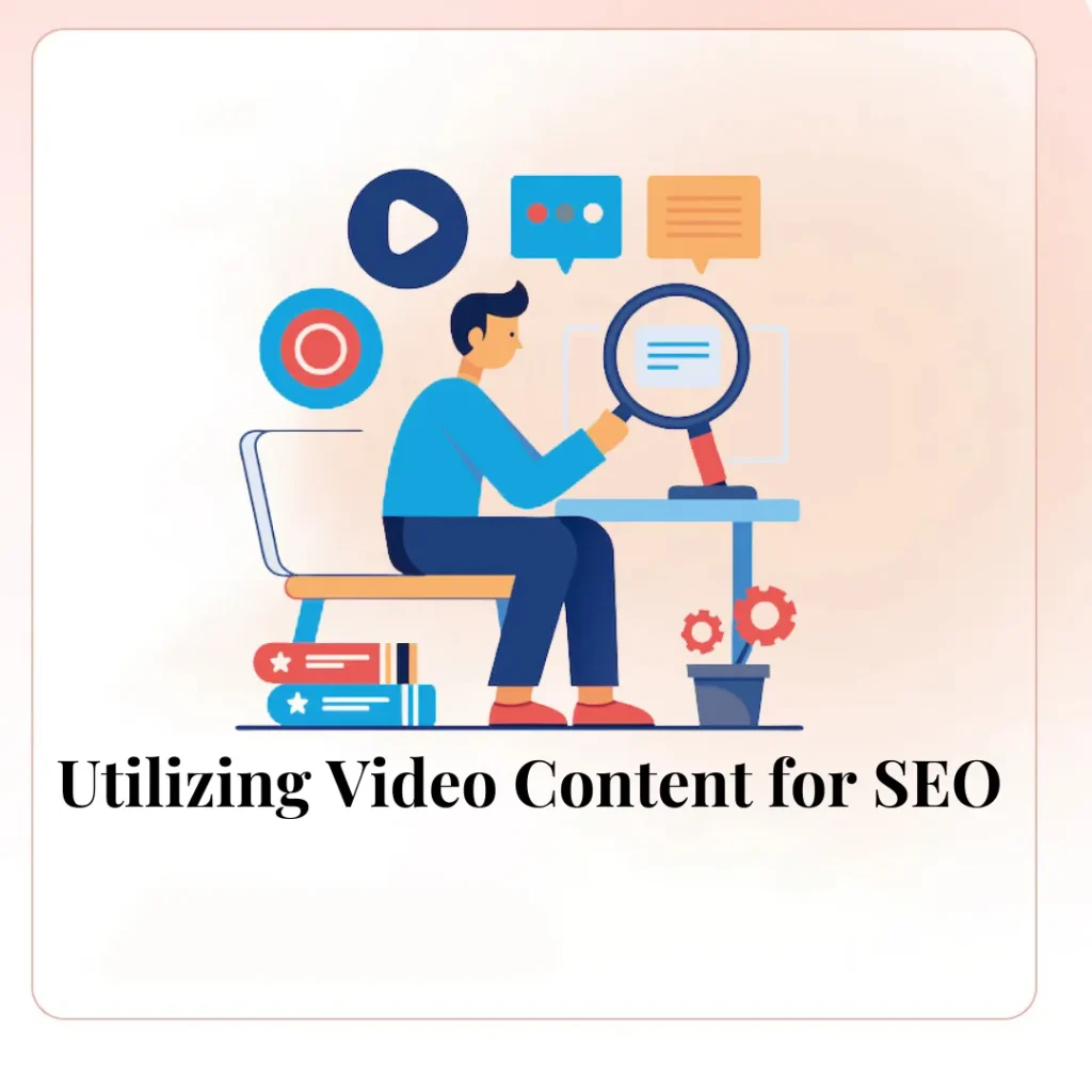 Utilizing Video Content for SEO